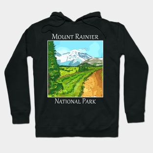 Mount Rainier National Park near Seattle Washington Hoodie